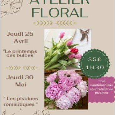 + de détails atelier floral 25 avril et 30 mai